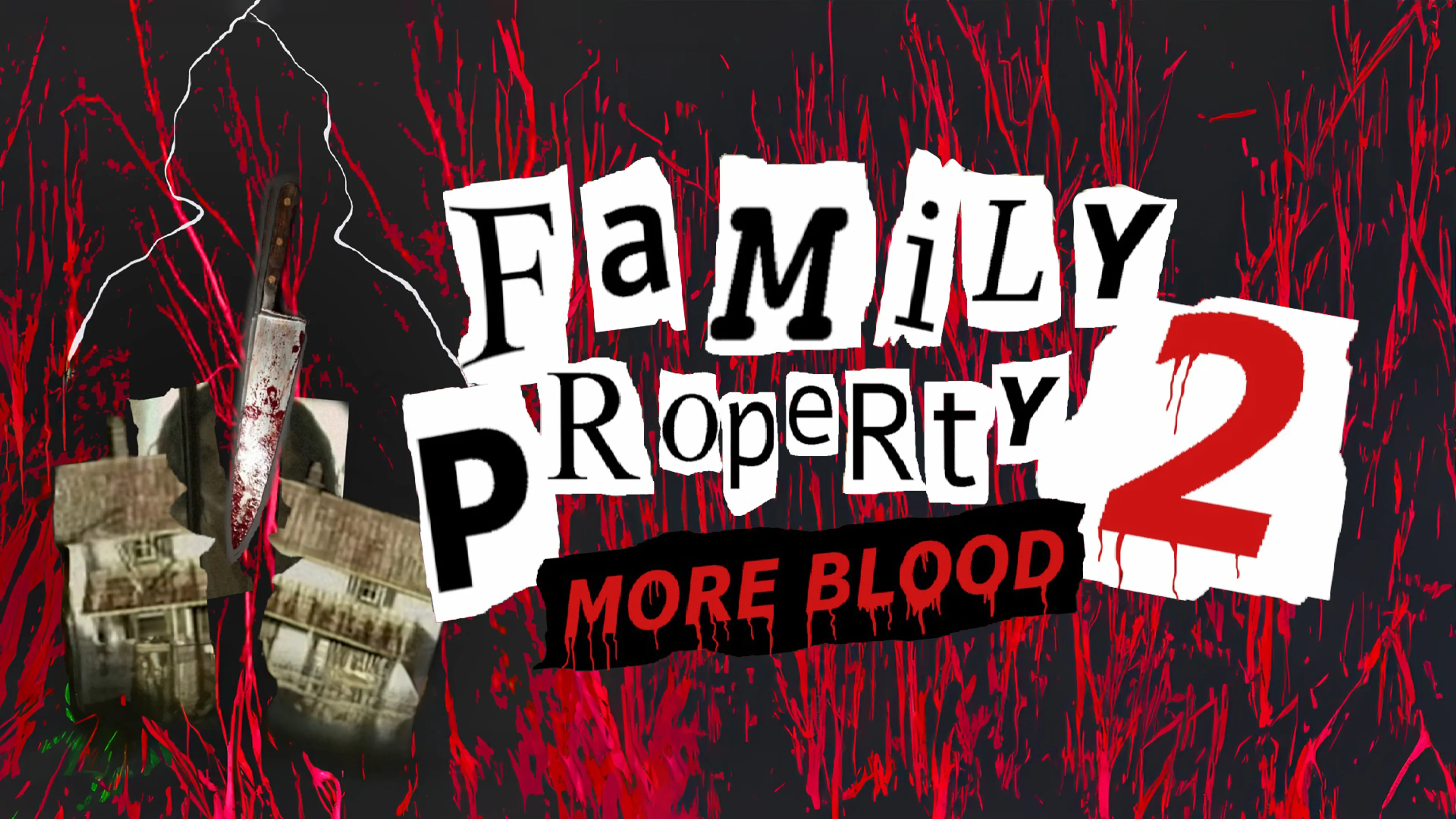 Family Property 2: More Blood poster
